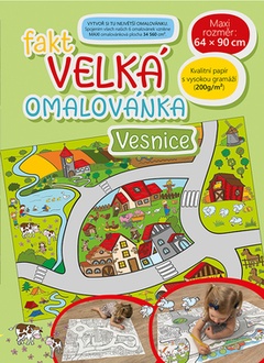 Papírenské zboží - Fakt velká omalovánka - Vesnice